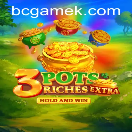 Exploring the Excitement of 3potsExtra