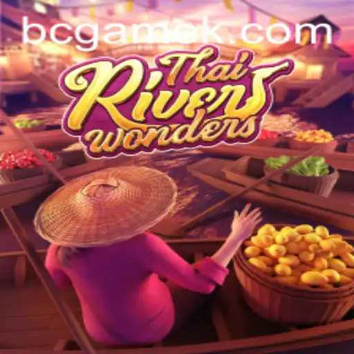 Exploring the Exciting World of ThaiRiverWonders: A Journey Through Virtual Markets